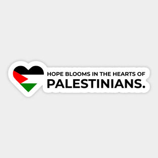 Hope blooms in the hearts of Palestinians Sticker